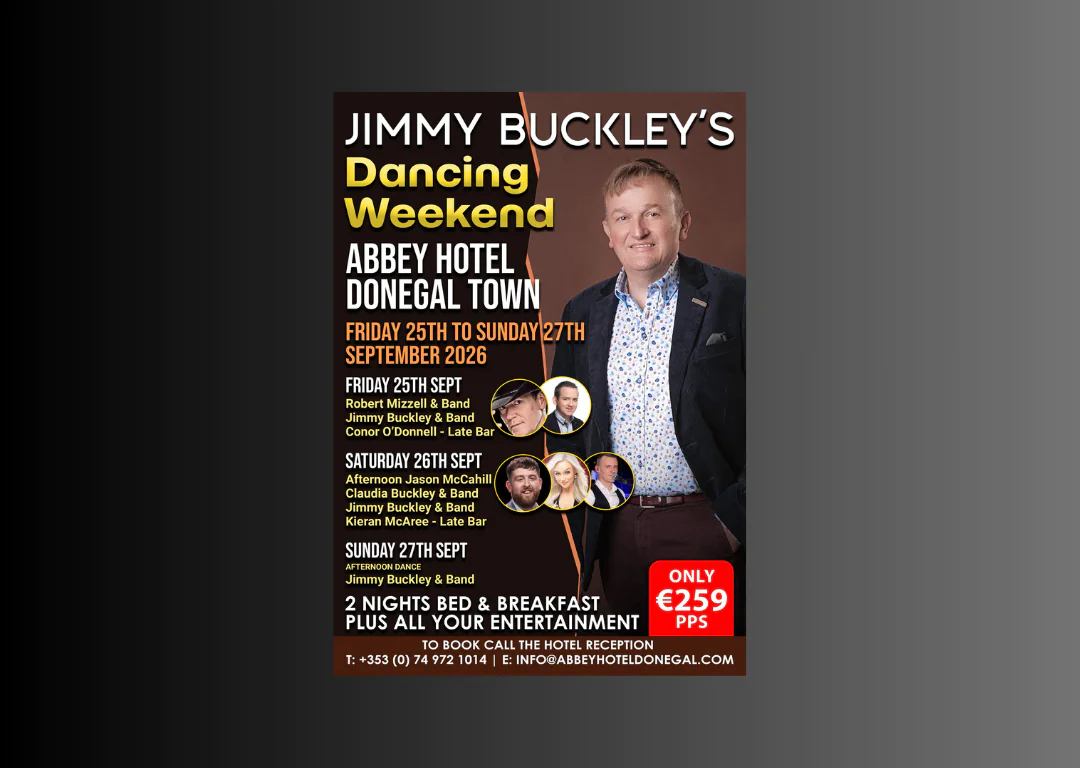 Experience lively music and cosy accommodation at Jimmy Buckley's Dancing Weekend, Abbey Hotel, Donegal Town.
